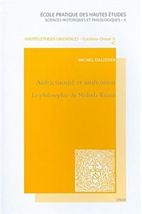 Anfractuosite Et Unification: La Philosophie de Nishida Kitaro