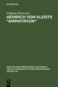 Heinrich von Kleists “Amphitryon”