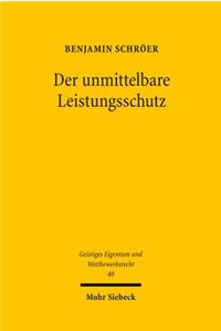 Der unmittelbare Leistungsschutz