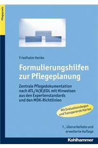 Formulierungshilfen Zur Pflegeplanung