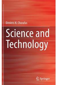 Science and Technology