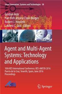 Agent and Multi-Agent Systems: Technology and Applications