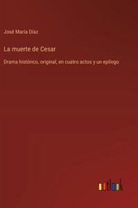 La muerte de Cesar