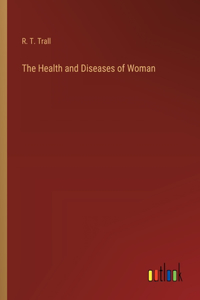Health and Diseases of Woman