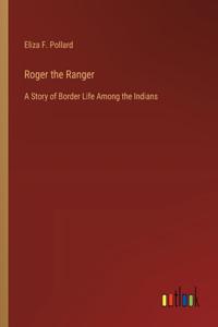 Roger the Ranger