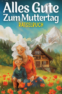 Alles Gute zum Muttertag - Rätselbuch muttertagsgeschenk