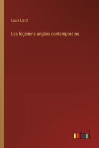 Les logiciens anglais contemporains