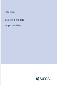 Bible d'Amiens