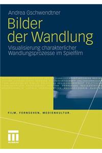 Bilder Der Wandlung