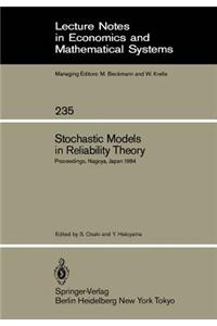 Stochastic Models in Reliability Theory