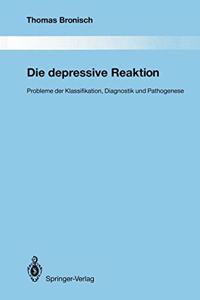 Die Depressive Reaktion