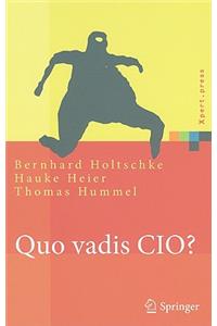 Quo Vadis Cio?