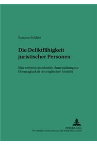 Die Deliktsfaehigkeit Juristischer Personen