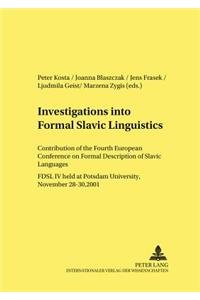 Investigations into Formal Slavic Linguistics