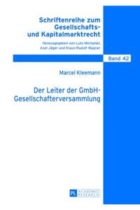 Leiter der GmbH-Gesellschafterversammlung