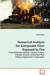 Numerical Analysis for Composite Floor Exposed to Fire