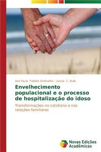 Envelhecimento populacional e o processo de hospitalização do idoso