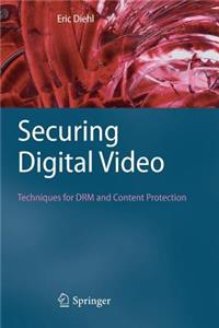Securing Digital Video