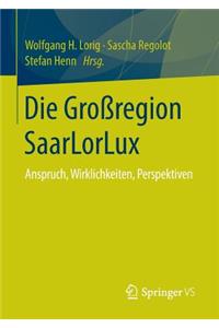 Die Großregion SaarLorLux