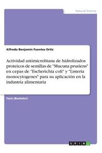 Actividad antimicrobiana de hidrolizados proteicos de semillas de 