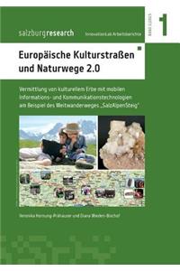 Europäische Kulturstraßen und Naturwege 2.0