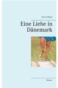 Eine Liebe in Dänemark
