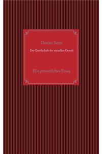 Die Gesellschaft der sexuellen Gewalt