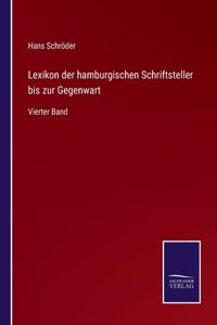 Lexikon der hamburgischen Schriftsteller bis zur Gegenwart