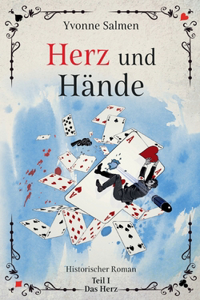 Herz und Hände