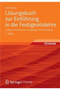 Lösungsbuch zur Einführung in die Festigkeitslehre
