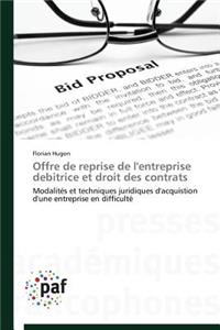 Offre de Reprise de l'Entreprise Debitrice Et Droit Des Contrats