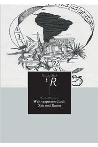 Welt Vergessen Durch Zeit Und Raum