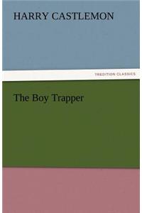 The Boy Trapper
