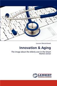 Innovation & Aging