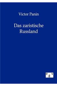 Das zaristische Russland