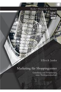 Marketing für Shoppingcenter