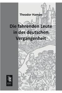 Fahrenden Leute in Der Deutschen Vergangenheit