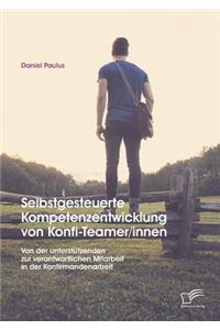 Selbstgesteuerte Kompetenzentwicklung von Konfi-Teamer/innen