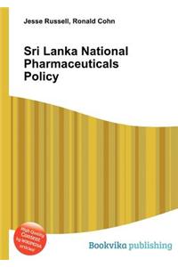 Sri Lanka National Pharmaceuticals Policy