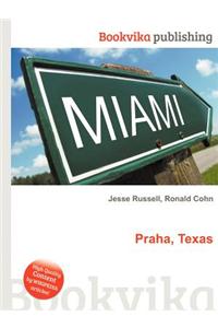 Praha, Texas