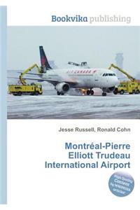 Montreal-Pierre Elliott Trudeau International Airport