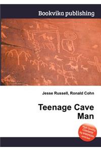 Teenage Cave Man