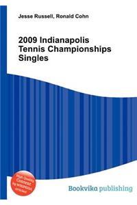 2009 Indianapolis Tennis Championships Singles