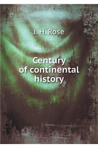 Century of Continental History