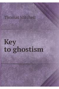 Key to Ghostism