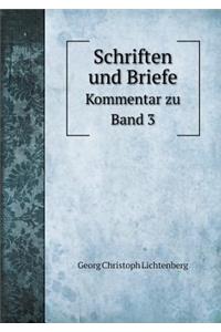 Schriften und Briefe Kommentar zu Band 3