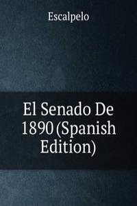 El Senado De 1890 (Spanish Edition)