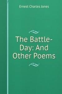Battle-Day: And Other Poems