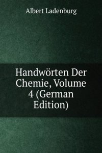 Handworten Der Chemie, Volume 4 (German Edition)