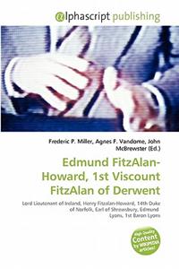 Edmund Fitzalan-Howard, 1st Viscount Fitzalan of Derwent
